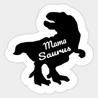 Mamasaurus Sticker